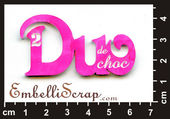 Embellissement Scrap Mot Duo de Choc !