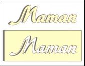 Embellissement Scrap Mot Maman en Carton
